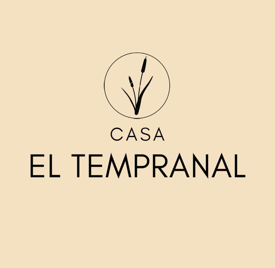 Casa El Tempranal Villa Yuncler Buitenkant foto